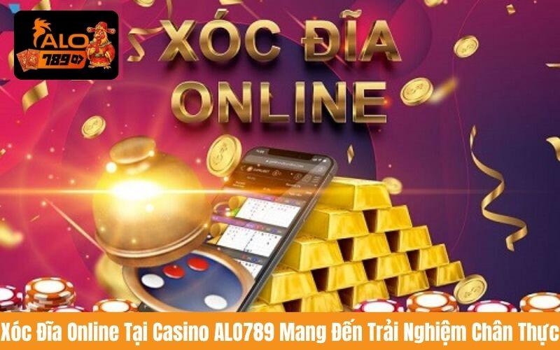 Xóc Đĩa Online là trò chơi nổi bật tại Casino ALO789 Xóc Đĩa Online là trò chơi nổi bật tại Casino ALO789