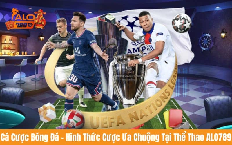 Cá cược bóng đá là hình thức đặt cược ưa chuộng nhất tại thể thao ALO789 Cá cược bóng đá là hình thức đặt cược ưa chuộng nhất tại thể thao ALO789